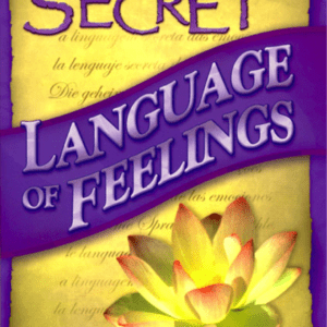 The Secret Language Of Feelings